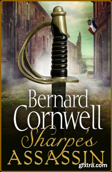 Sharpe\'s Assassin by Bernard Cornwell