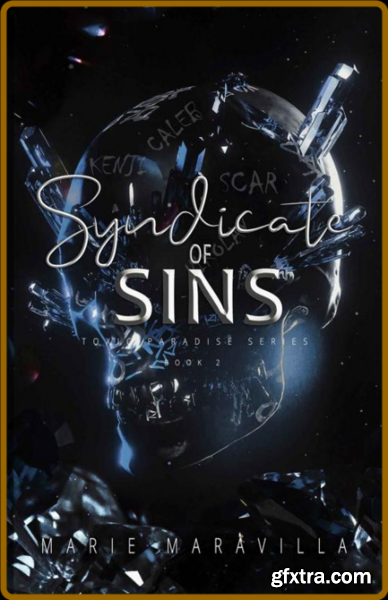 Syndicate of Sins   Toxic Parad - Marie Maravilla