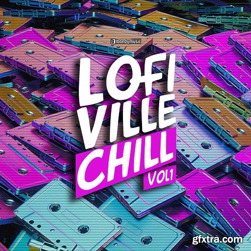 Lbandymusic Lo-Fi Ville Chill Vol 1