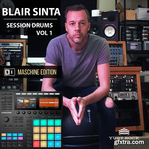 Yurt Rock MASCHINE Kits Blair Sinta Vol 1