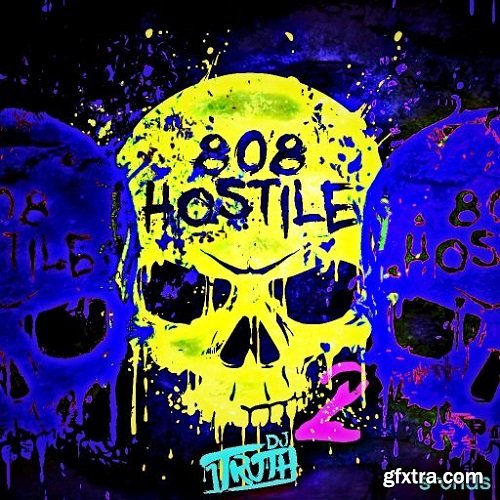 DJ 1Truth 808 Hostile 2