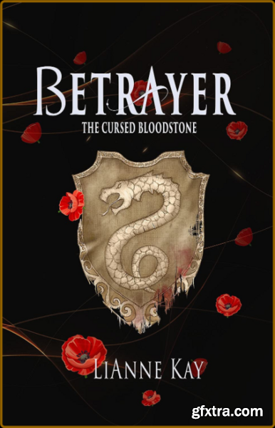 BetRayer  The Cursed Bloodston - LiAnne Kay