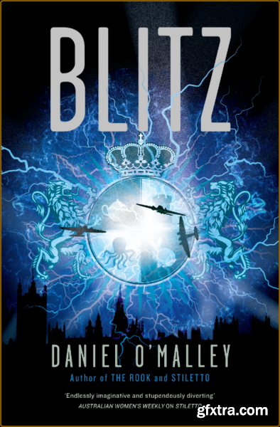 Blitz by Daniel O\'Malley