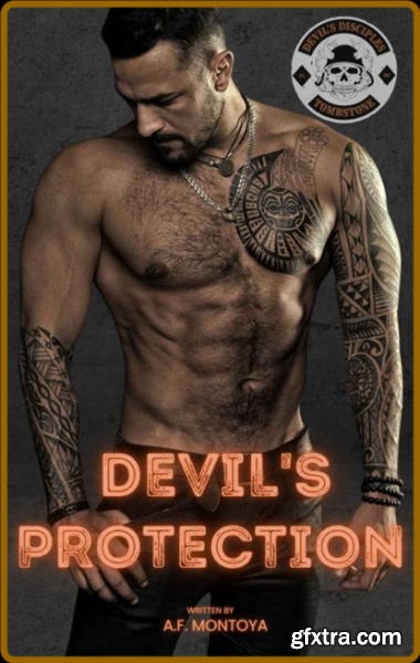 Devil\'s Protection - A F  Montoya