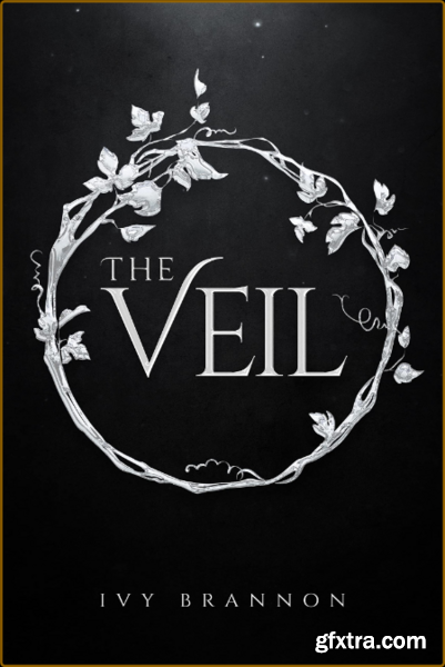 The Veil The Veil Series Book - Ivy Brannon