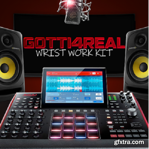 Gotti 4Real Wrist Work Kit (Drum Kit) WAV-RYZEN