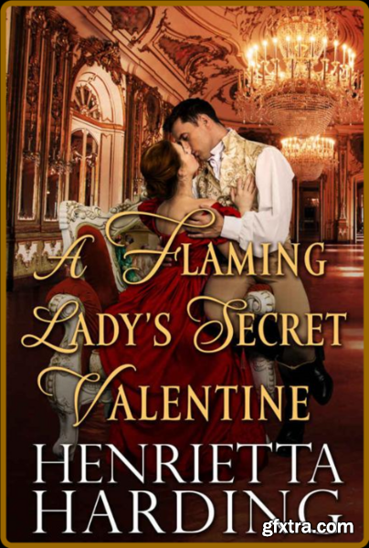 A Flaming Lady\'s Secret Valenti - Harding, Henrietta