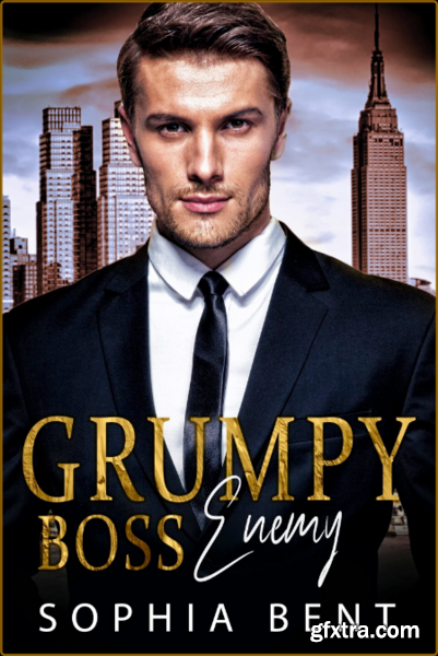 Grumpy Boss Enemy  An Enemies t - Sophia Bent