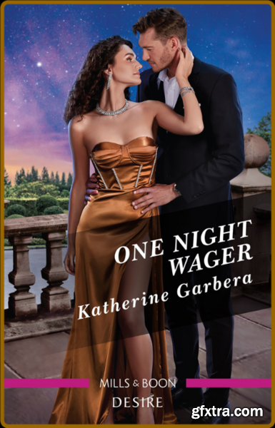 One Night Wager - Katherine Garbera