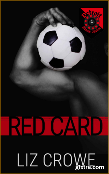 Red Card  Enemies With Benefits - Liz Crowe