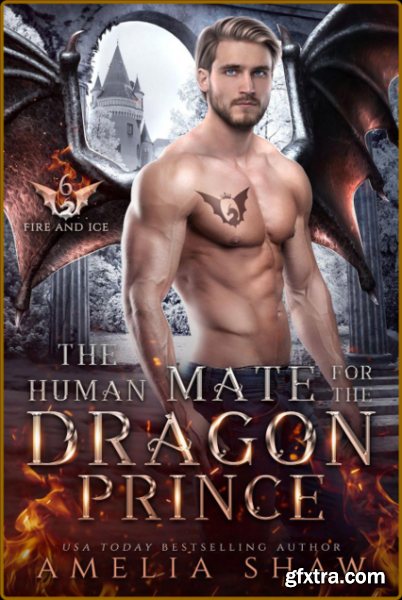 The Human Mate for the Dragon P - Amelia Shaw