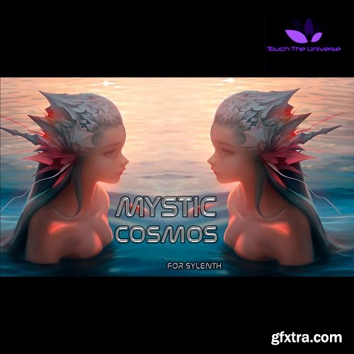 Touch The Universe Mystic Cosmos Sylenth