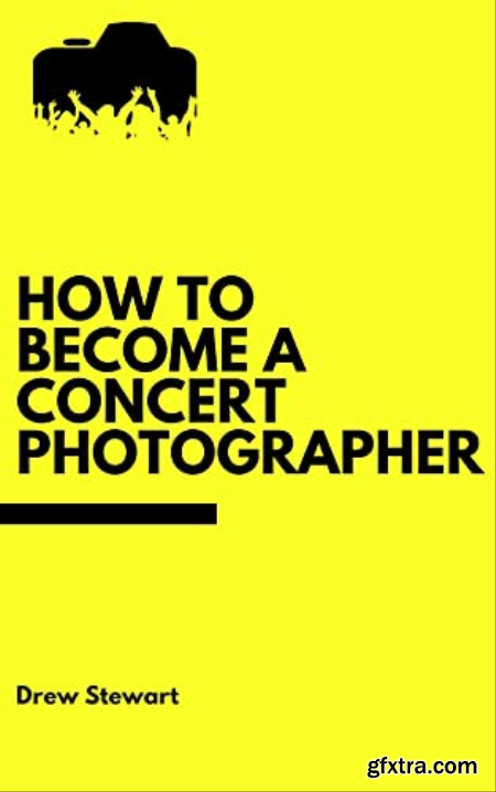 How To Become A Concert Photographer Learn the tips and tricks