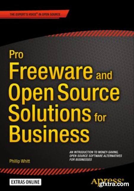 Pro Freeware and Open Source Solutions for Business