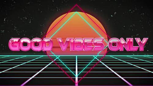 Videohive - Animation of good vibes only text over a digital sunset - 43354343 - 43354343