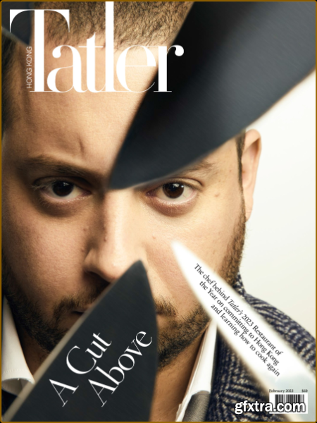 Hong Kong Tatler - February 2023