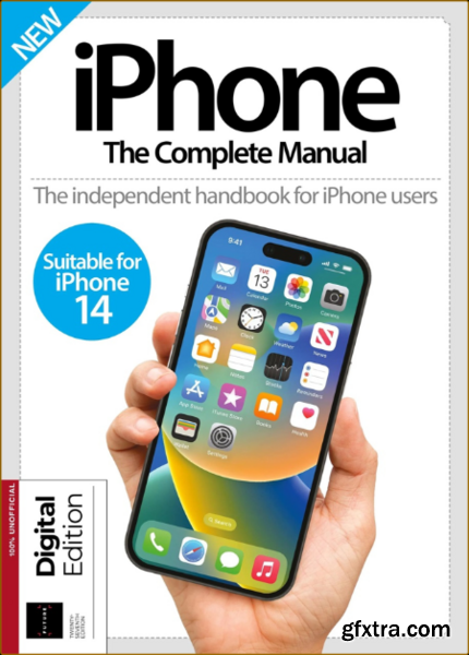 iPhone The Complete Manual - 27th Edition - February 2023