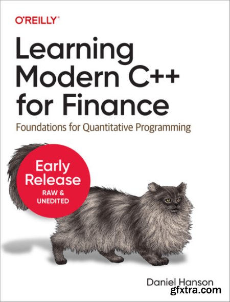 Learning Modern C++ for Finance (Fourth Release)