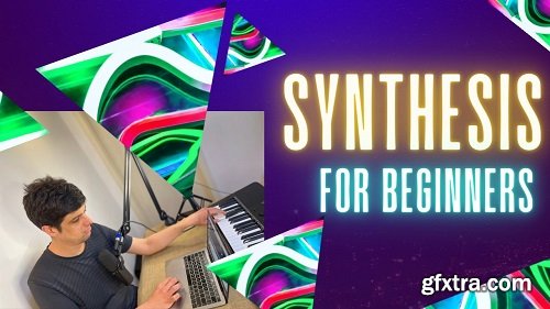 Jordan Fraser Sound Design Synthesis for Beginners