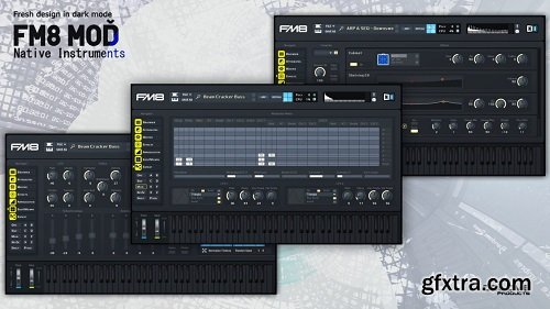 Native Instruments FM8 Mod v1.2 by COLOVE Products