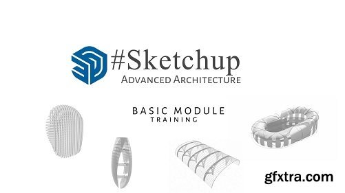 SketchUP Advanced Architecture