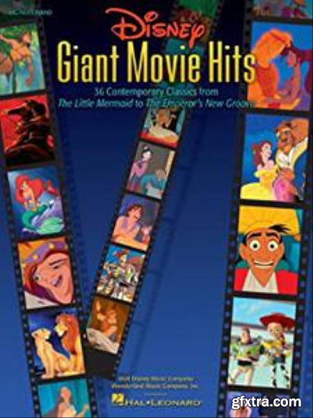 Disney Giant Movie Hits 36 Contemporary Classics from The Little Mermaid to The Emperor\'s New Groove (Big-Note Piano)