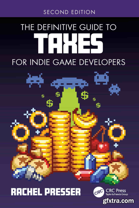 The Definitive Guide to Taxes for Indie Game Developers