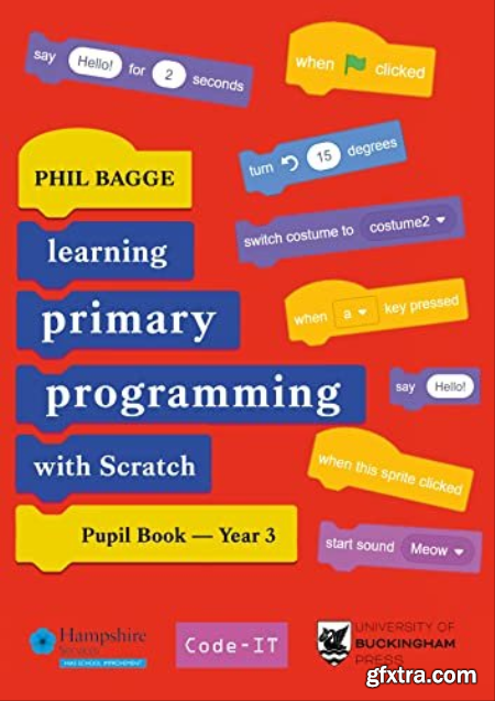 Teaching Primary Programming with Scratch Pupil Book Year 3