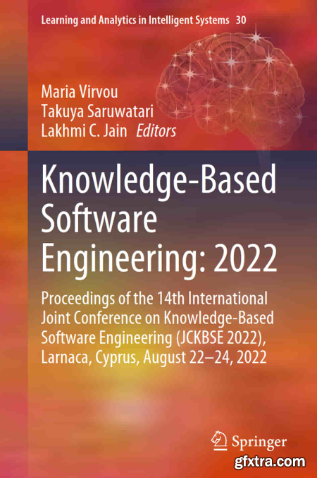 Knowledge-Based Software Engineering 2022 Proceedings of the 14th International Joint Conference on Knowledge-Based