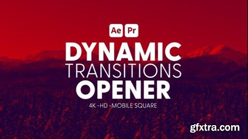 Videohive Dynamic Transitions Opener 43002030