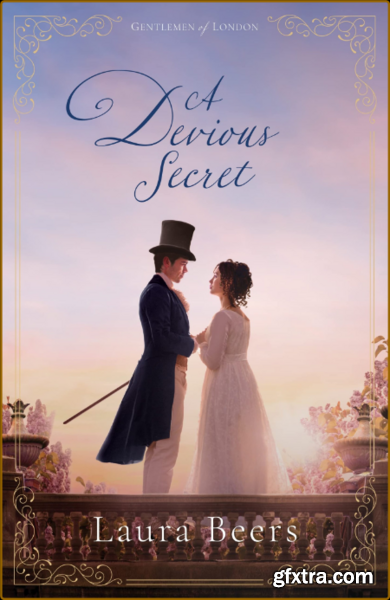 A Devious Secret  A Regency Rom - Laura Beers