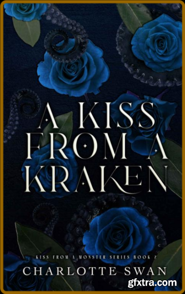 A Kiss From a Kraken - Charlotte Swan