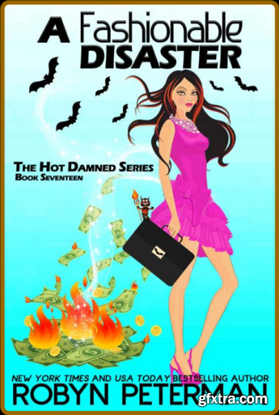 A Fashionable Disaster   The Ho - Robyn Peterman