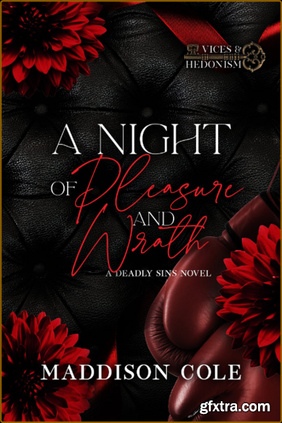 A Night of Pleasure and Wrath - Maddison Cole