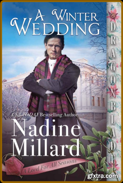 A Winter Wedding - Millard, Nadine