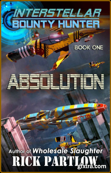 Absolution by Rick Partlow