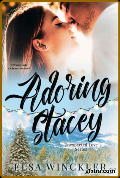 Adoring Stacey - Elsa Winckler