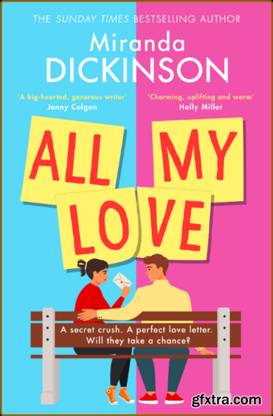 All My Love - Miranda Dickinson