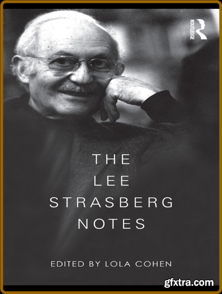 The Lee Strasberg Notes