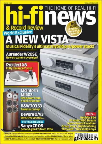 Hi-Fi News - March 2023