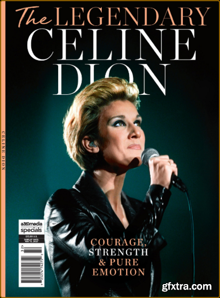 The Legendary Celine Dion – February 2023