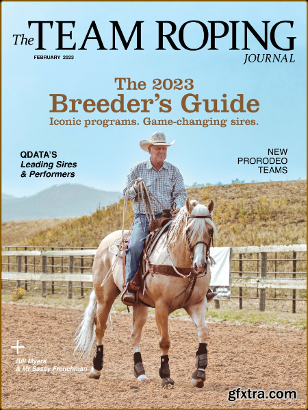 The Team Roping Journal - February 2023