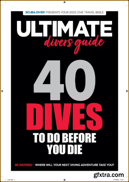 Ultimate Divers Guide – February 2023