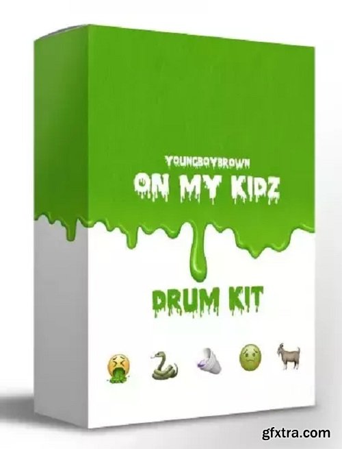 YoungBoyBrown On My Kidz Drum Kit Vol 1