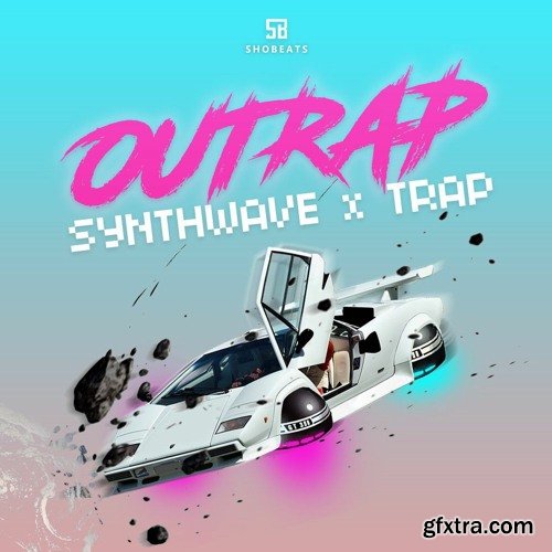 Shobeats OUTRAP: Synthwave x Trap