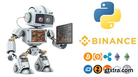 The Complete Foundation Binance Algorithmic Trading Course