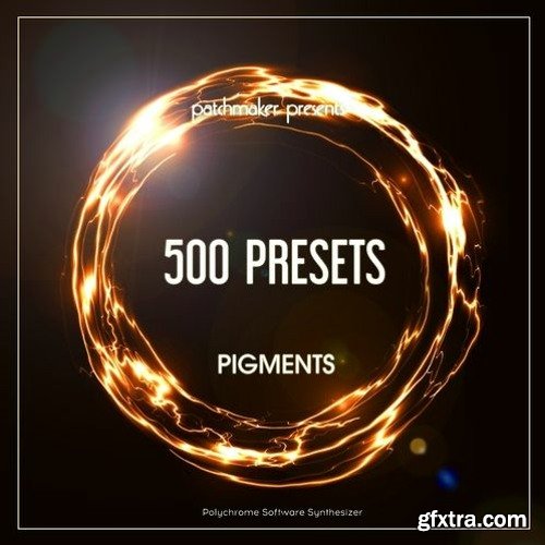 Patchmaker Arturia Pigments 500 Presets-RYZEN