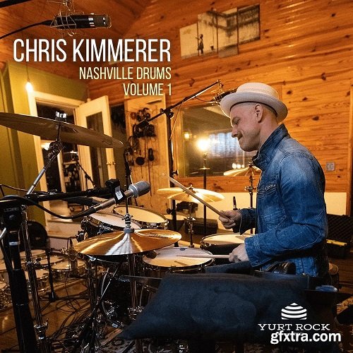 Yurtrock - Chris Kimmerer Nashville Drums Vol 1