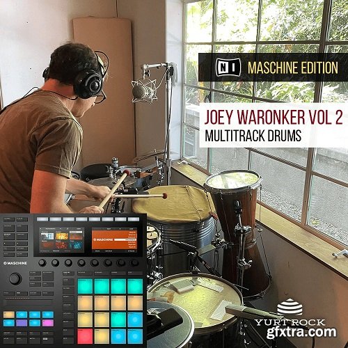 Yurt Rock MASCHINE Kits Joey Waronker Vol 2