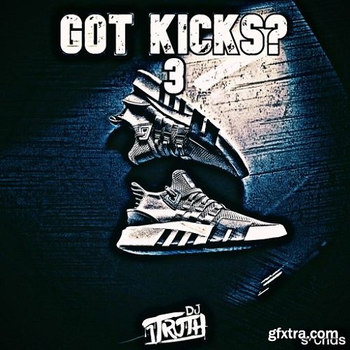 DJ 1Truth Got Kicks 3